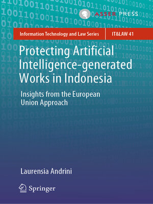 cover image of Protecting Artificial Intelligence-generated Works in Indonesia